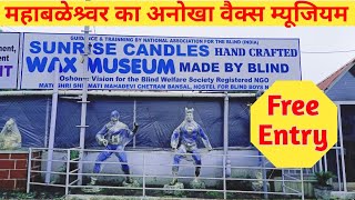 Wax Museum Made by Blind  Mahabaleshwar  Sunrise Candles [upl. by Cleo]