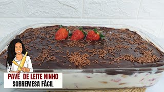 PAVÊ DE LEITE NINHO COM MORANGOSOBREMESA FÁCIL E DELICIOSA [upl. by Hardden480]