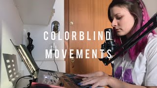 colorblind  movements cover [upl. by Obara]