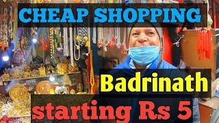 Cheap Shopping at Badrinath  Starting Rs 5  Uttarakhand  Shopping [upl. by Desta729]