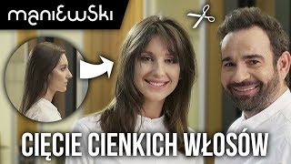 Cienkie włosy – cięcie na większą objętość włosów i pielęgnacja – metamorfoza MACIEJ MANIEWSKI [upl. by Eruot]