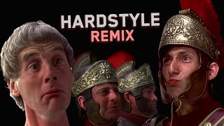 Das Leben des Brian  Schwanzus Longus HARDSTYLE REMIX by High Level [upl. by Tenej]