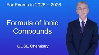 GCSE Chemistry Revision quotFormula of Ionic Compoundsquot [upl. by Castor]