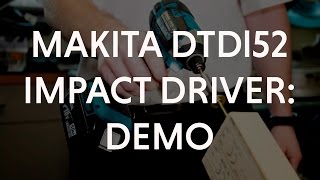 MAKITA DTD152 18V IMPACT DRIVER  DEMO  TOOLSTOPCOUK [upl. by Pollie742]