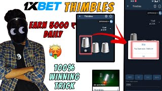 Thimble 1xbet thimbles trick to win 1xbet thimble game thimbles 1xbe THIMBLE 1XBET STRATEGY [upl. by Meeharbi]