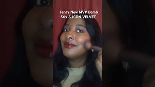 Lipstick Combo New FENTY MVP bomb Stix amp Icon Velvet fentybeauty lipcombo lipgloss shorts [upl. by Scotney]