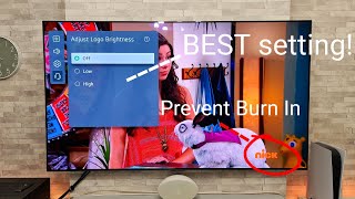 THIS is the best setting for LG OLED logo brightnessprevents BURN IN [upl. by Nylssej]