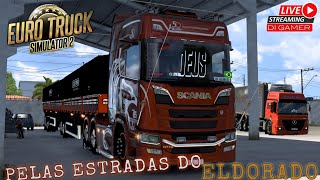 🔴AO VIVO BORA VIAJAR ELDORADO PRO  ets2  mapaeldoradopro digamer [upl. by Yleen805]