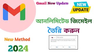 Unlimited Gmail create new method 2024 Bangla 100 work [upl. by Anhaj183]