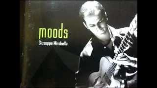 Giuseppe Mirabella  MOODS Full Album [upl. by Blanka]