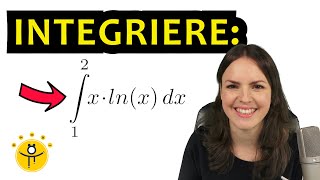 PARTIELLE INTEGRATION lnx – integrieren Logarithmus Integral mit Grenzen lnxx xlnx [upl. by Nnod342]