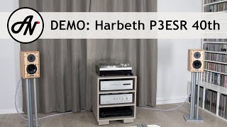 Harbeth P3ESR 40th Anniversary  Video Demonstration [upl. by Eldnar]