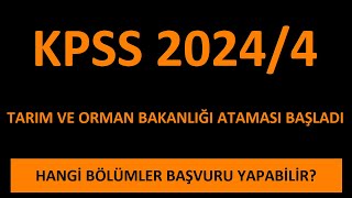 5500 MÜLAKATSIZ MEMUR KPSS 20244 TARIM VE ORMAN BAKANLIĞI ATAMASI BAŞLADI KADRO DAĞILIMI [upl. by Gusella]