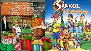 SIAKOL CHRISTMAS KAROLING FULL ALBUM [upl. by Akemot329]