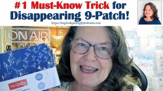 Hidden Secret Revealed in New Disappearing Nine Patch Quilt Block [upl. by Einafpets151]