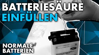 Anleitung Batteriesäure einfüllen normale Batterie [upl. by Scoville1]