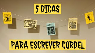 5 Dicas para Escrever Cordel  Literatura de Cordel [upl. by Yot965]