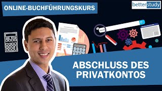 Abschluss des Privatkontos  Schweiz Buchhaltung Ausbildung [upl. by Ummersen]