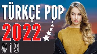 TÜRKÇE POP REMİX ŞARKILAR 2022 🔥 Yeni Türkçe Pop Şarkılar 2022 [upl. by Yettie]