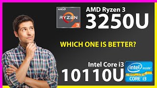 AMD Ryzen 3 3250U vs INTEL Core i3 10110U Technical Comparison [upl. by Sansone]