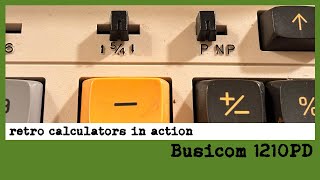 Busicom 1210PD calculator in action [upl. by Trebuh]