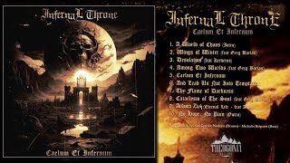 Infernal Throne  Caelum Et Infernum Full Album Stream Premiere [upl. by Aleusnoc]