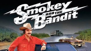 Smokey And The Bandit 1977 Burt Reynolds l Sally Field l Jerry Reed l Full Movie Facts And Review [upl. by Borer301]