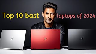 Top 10 Best Laptops of 2024  The Ultimate Buying Guide [upl. by Catlaina]