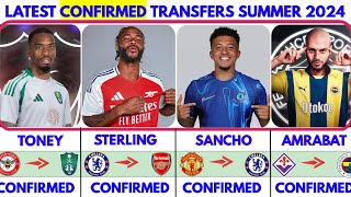 LATEST CONFIRMED TRANSFER NEWS SUMMER WINDOW DEADLINE💥 STERLING TO ARSENAL✔️ SANCHO TO CHELSEA ✔️ [upl. by Analak690]