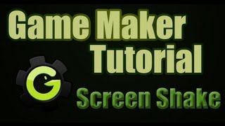 Screen Shake Game Maker Tutorial [upl. by Acnayb]