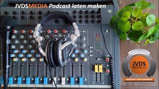 Podcast Laten Maken  JvdsMedia [upl. by Caswell]