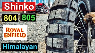 Review  Shinko 804 and 805 Adventure Tires  Royal Enfield Himalayan [upl. by Der]