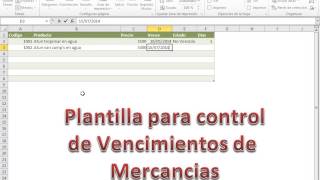 Plantilla para controlar vencimientos de mercancias con excel 2010 [upl. by Shimkus]