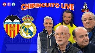 VALENCIA  REAL MADRID  CHIRINGUITO LIVE [upl. by Darrel742]