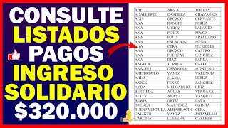 Consulte Listados Pagos Ingreso Solidario 320000  Ya llegó mi giro  Consulta Giro SURED [upl. by Letnahc]