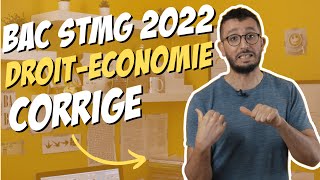 BAC STMG DROITECO 2022  CORRIGÉ COMPLET [upl. by Euqinomod860]