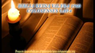 Biblia HabladaBIBLIA REINA VALERA 1960 COLOSENSES CAP 4 [upl. by Cynde]