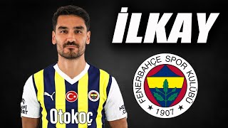 İlkay Gündoğan 🟡🔵 Welcome to Fenerbahçe ● Skills  2024  Amazing Skills  Assists amp Goals  HD [upl. by Ellac]