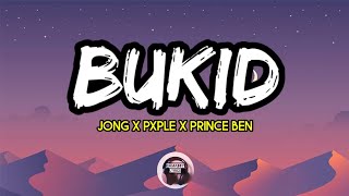 Bukid  Jong x Pxrple x Prince Ben  full hd lyrics [upl. by Ardnal960]