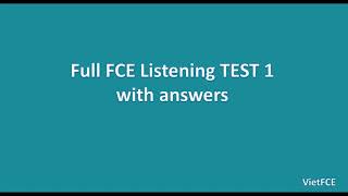 Full B2 First FCE Listening Test 1 with answers [upl. by Tu]