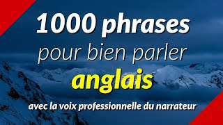 1000 phrases pour bien parler anglais [upl. by Okimik]