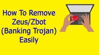 How To Remove ZbotZeus TrojanSpy Easily [upl. by Atipul]