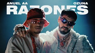 Anuel AA Ozuna DJ Luian Mambo Kingz  Razones Video Oficial [upl. by Herbst]