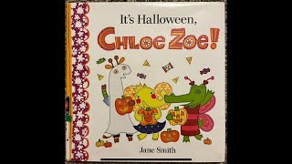 Its Halloween Chloe Zoe Read Aloud  Read Along Story [upl. by Ater39]