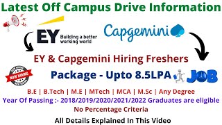 EY amp Capgemini Hiring Freshers  2019 20 21 22  Any DegreeAny Graduate  Salary 30 to 85LPA [upl. by Rissa653]