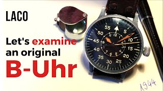 Original BUhr on the Table Lets Examine a Laco Flieger Watch from 1944  Watch Review [upl. by Anuaik]