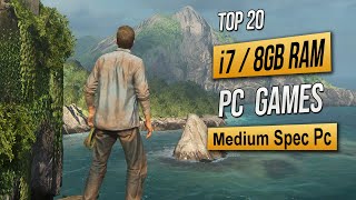 Top 20 Best Mid Spec Pc Games For i7  8GB RAM 2024 [upl. by Nwotna]