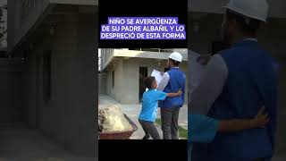 Niño se avergüenza de su padre albañil y lo despreció de esta forma historia viralvideo reflexion [upl. by Selwyn]