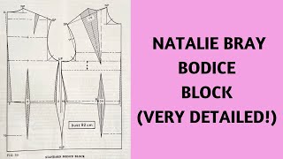 HOW TO DRAFT THE NATALIE BRAY BODICE BLOCK VERY DETAILED [upl. by Anialram412]