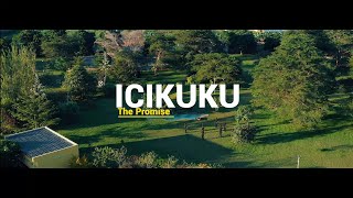 The Promise  Icikuku Official Video [upl. by Leirda]